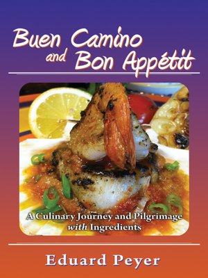 cover image of Buen Camino and Bon Appetit